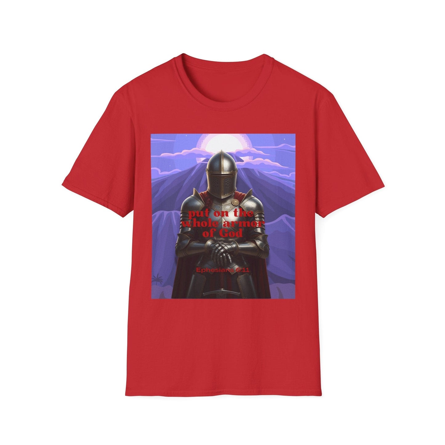 Put On The Whole Armor Of God T-Shirt