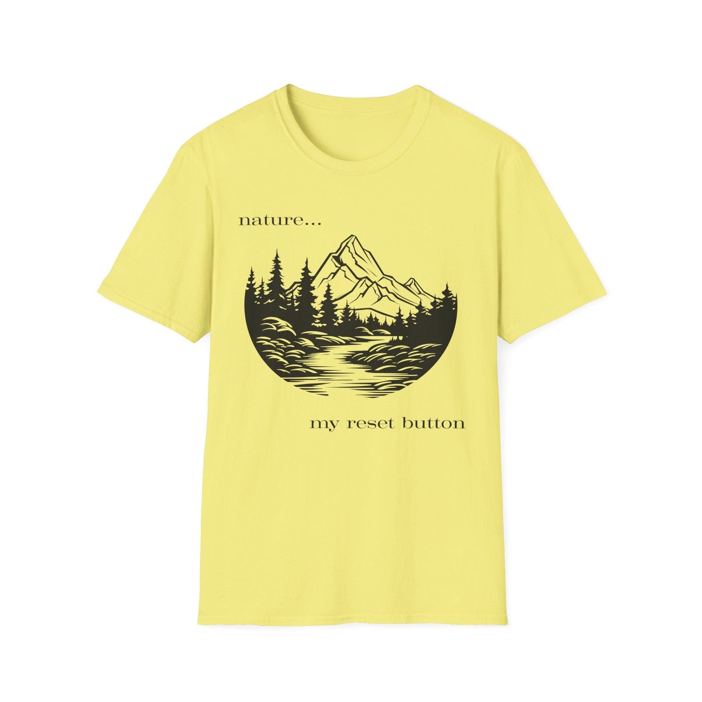 Nature is My Reset Button T-Shirt