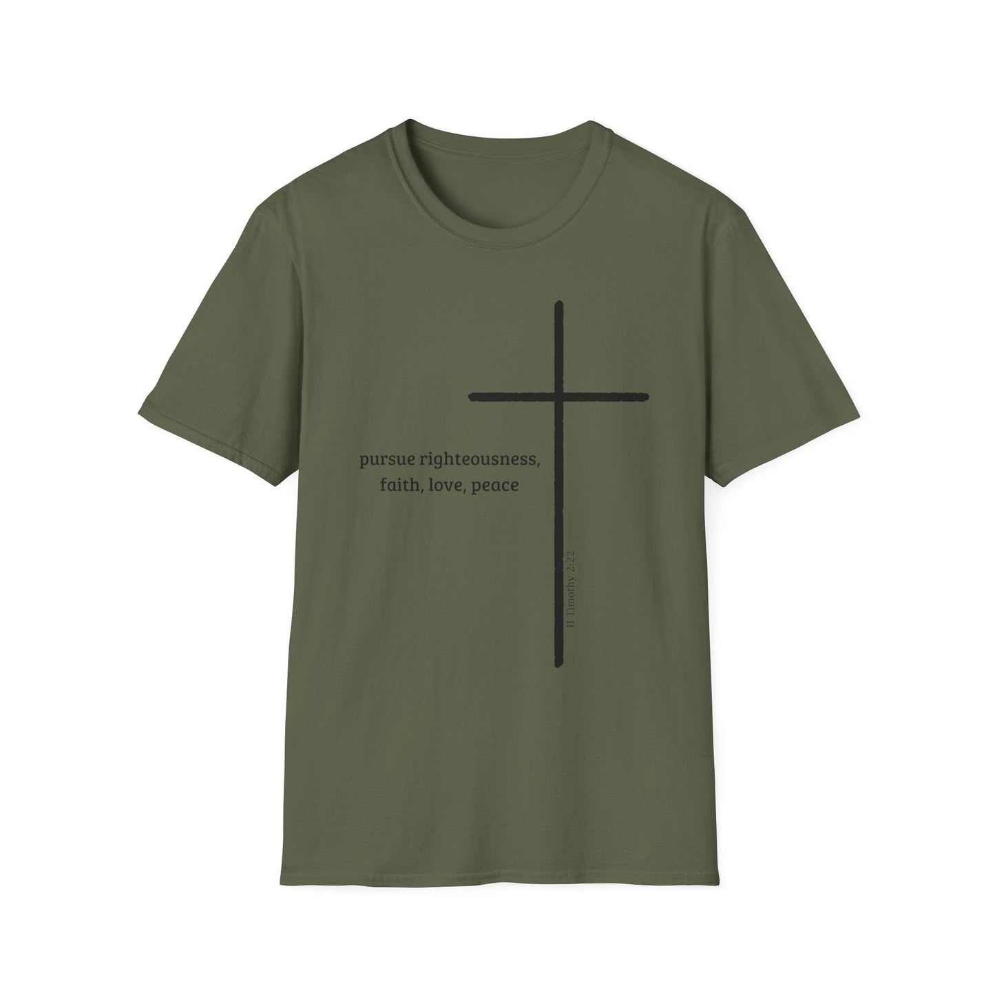Pursue Righteousness Love & Peace T-Shirt