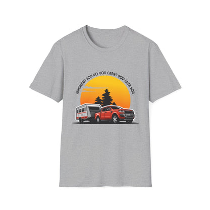 Wherever You Go Carry God With You T-Shirt