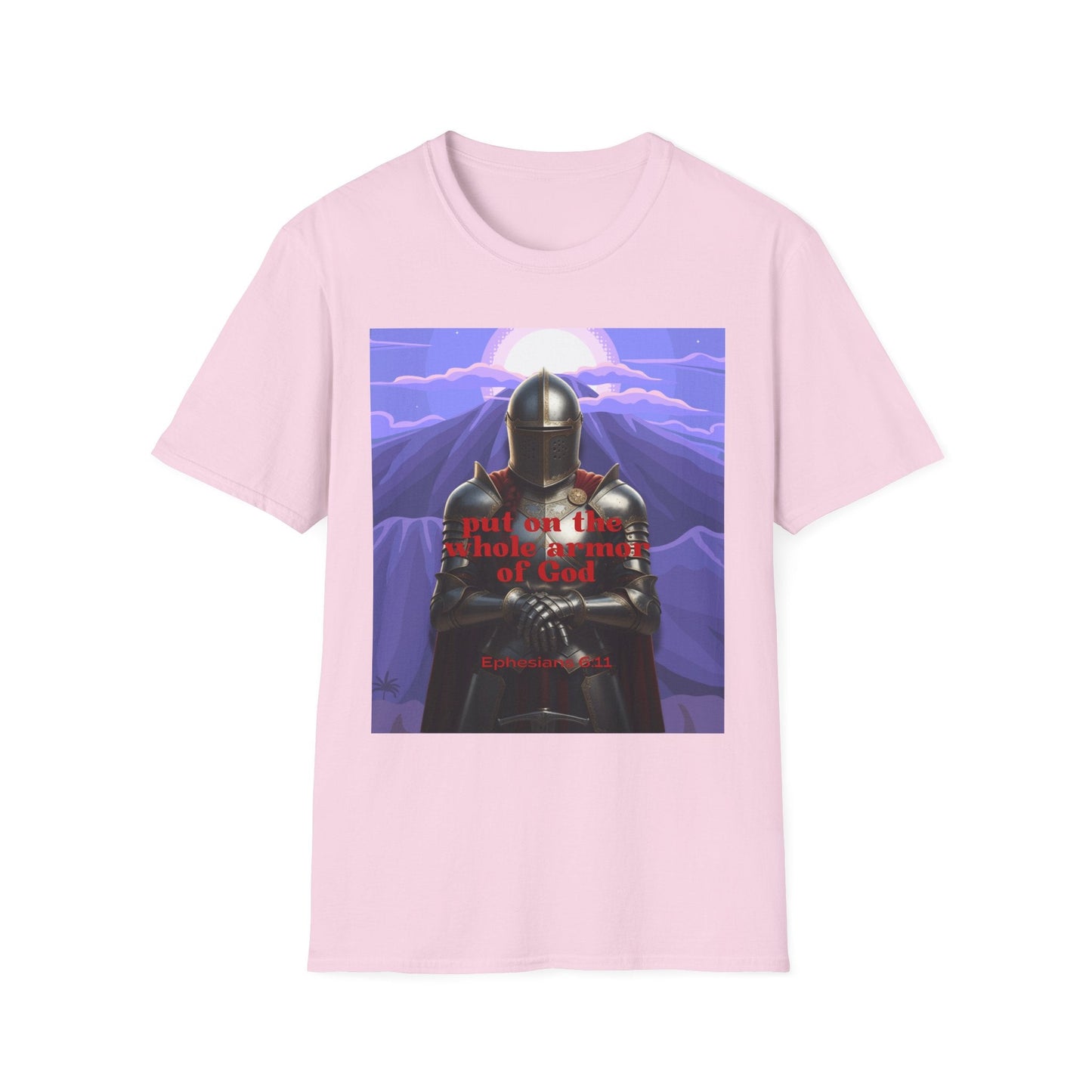 Put On The Whole Armor Of God T-Shirt