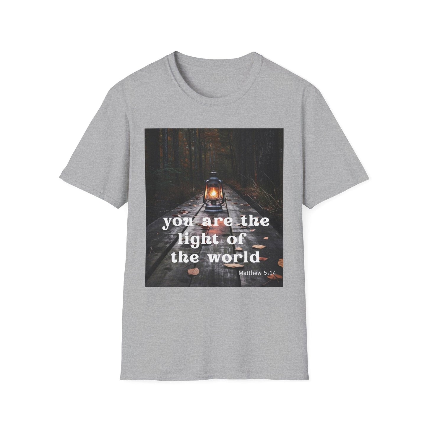 You are the Light of the World T-Shirt