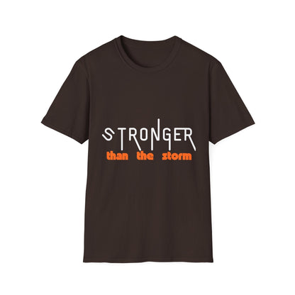 Stronger Than The Storm T-Shirt