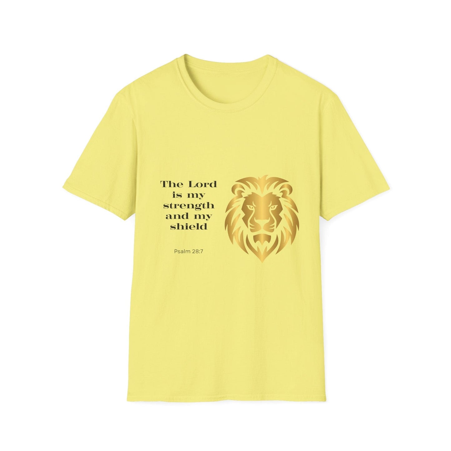 The Lord is My Strength & My Shield T-Shirt