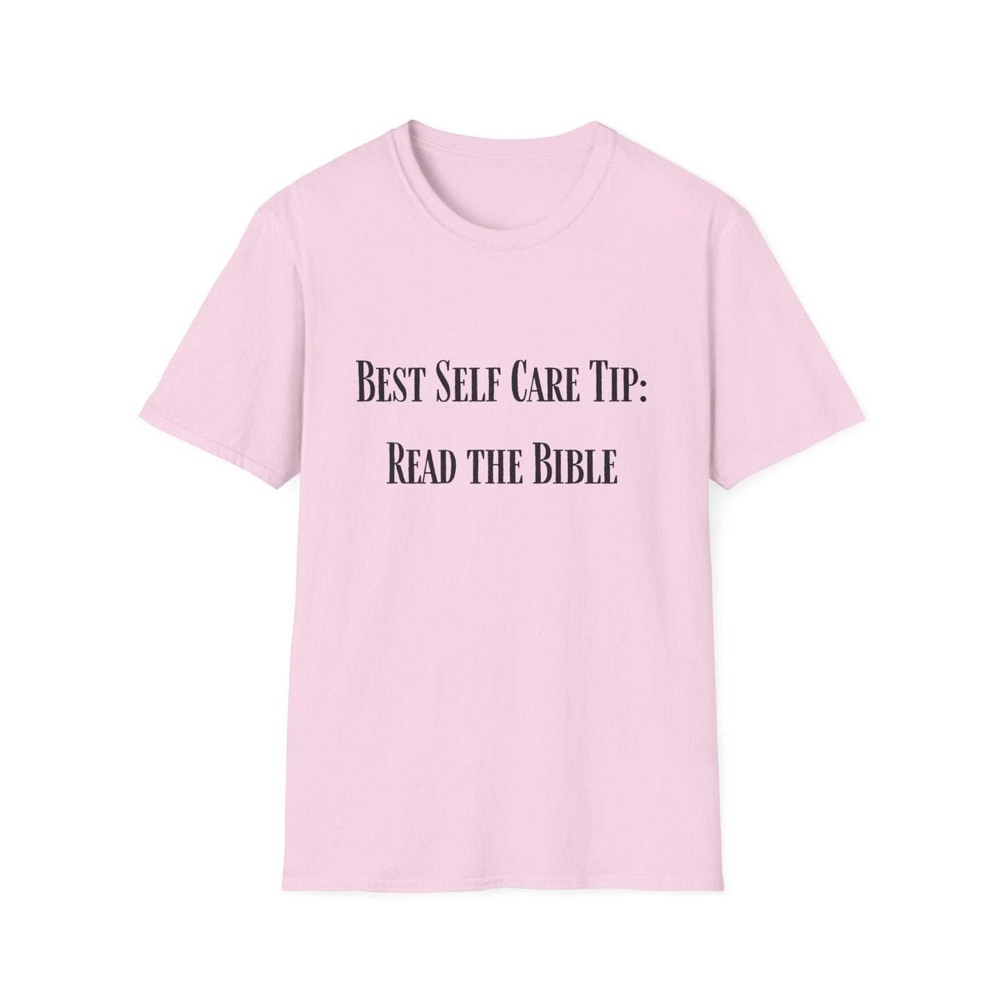 Best Self Care Tip T-Shirt