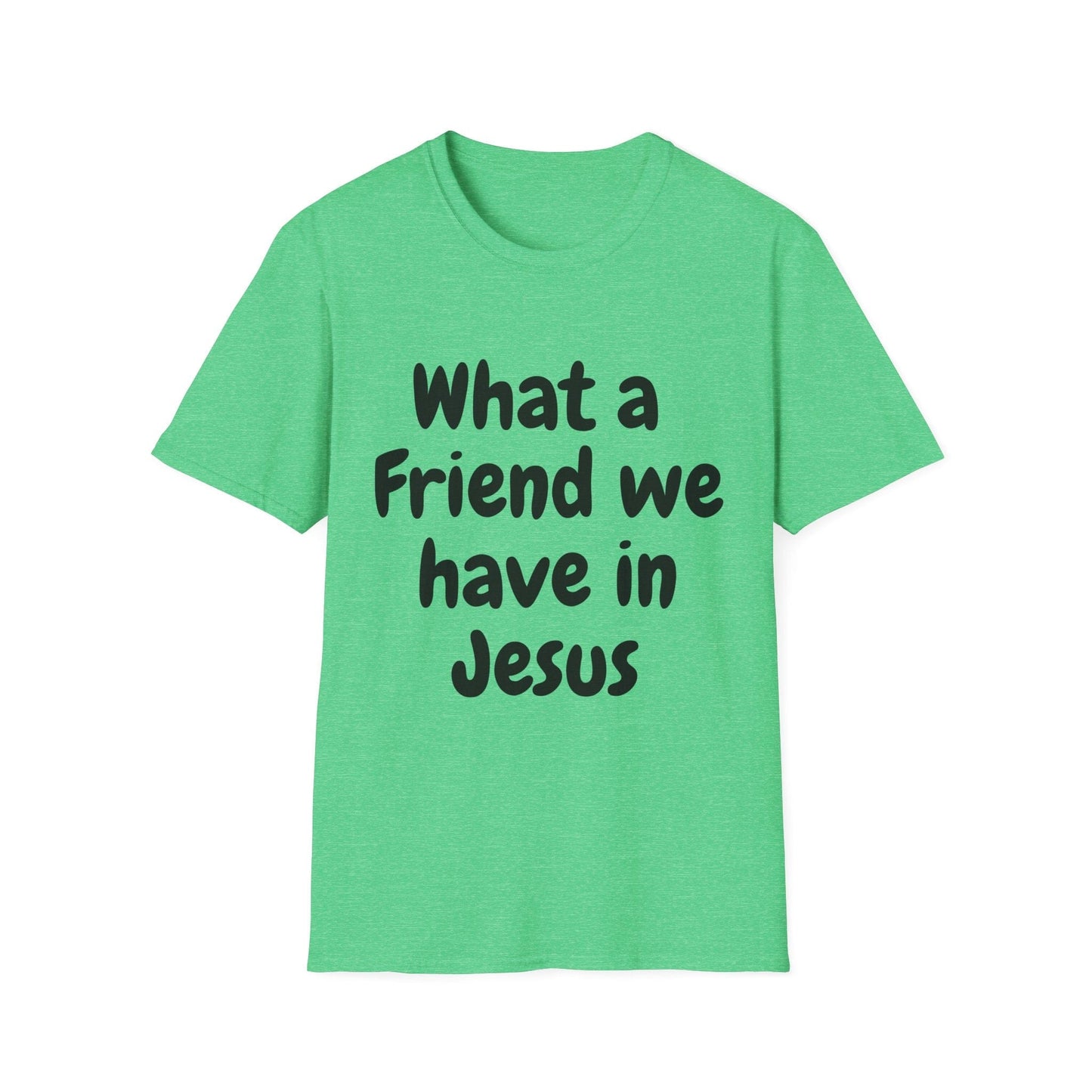 What a Friend We Have In Jesus T-Shirt