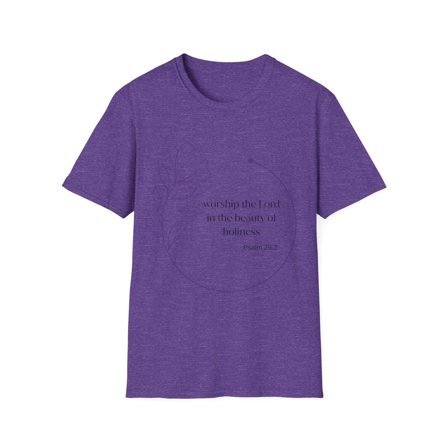 Worship the Lord In The Beauty Of Holiness T-Shirt