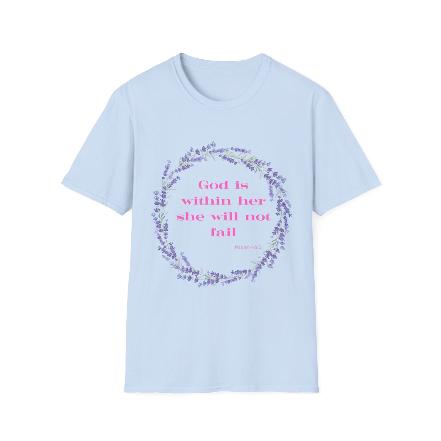 God Is Within Her She Will Not Fail T-Shirt