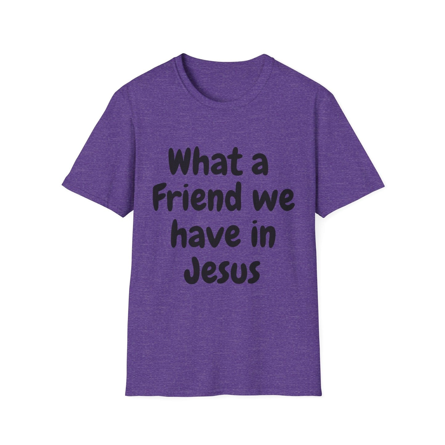 What a Friend We Have In Jesus T-Shirt