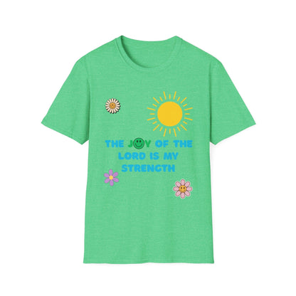 The Joy Of The Lord Is My Strength T-Shirt