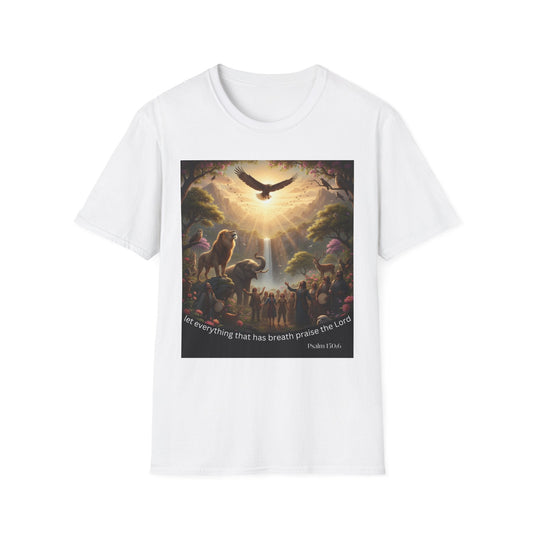 Let Everything That Has Breath Praise The Lord T-Shirt