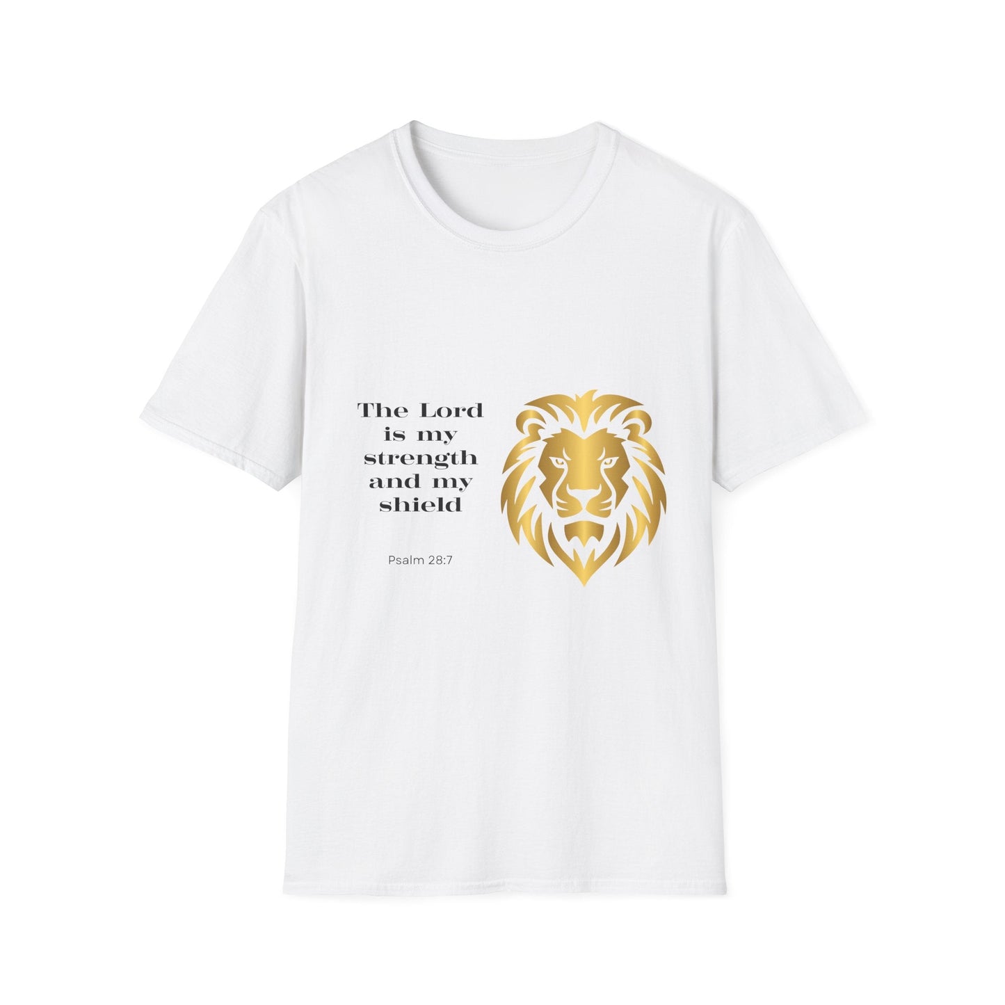 The Lord is My Strength & My Shield T-Shirt