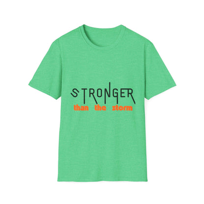 Stronger Than The Storm T-Shirt