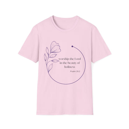 Worship the Lord In The Beauty Of Holiness T-Shirt