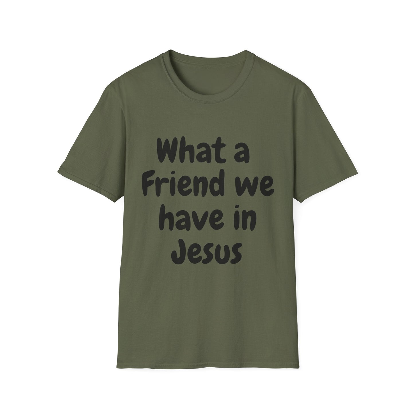 What a Friend We Have In Jesus T-Shirt