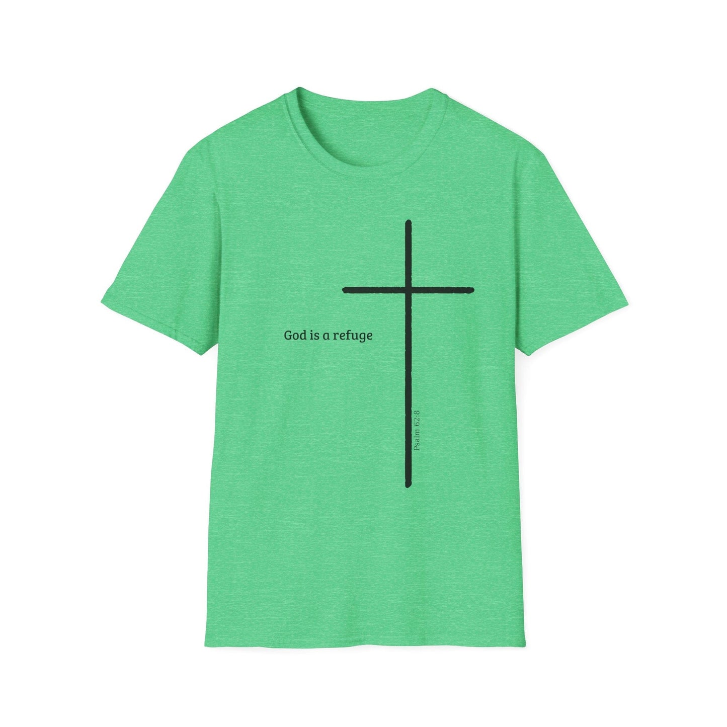 God Is A Refuge T-Shirt