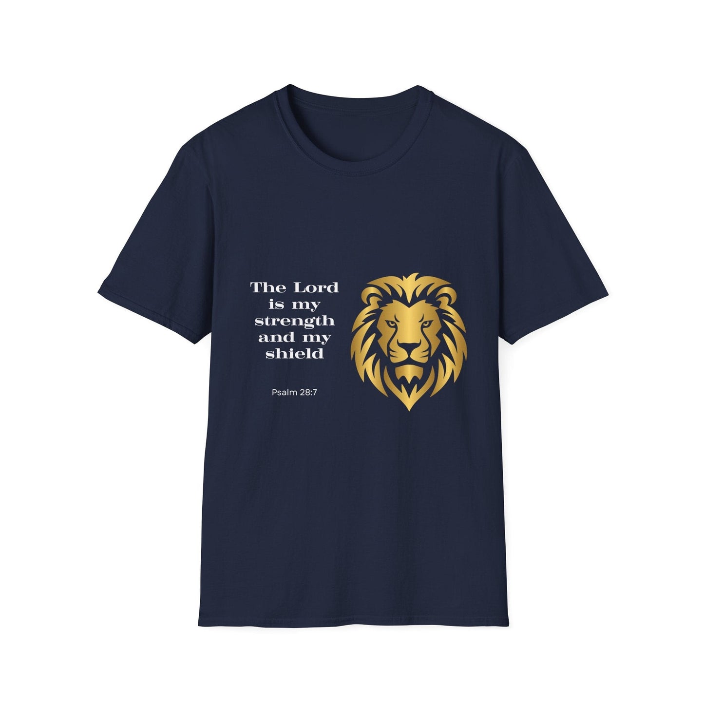 The Lord is My Strength & My Shield T-Shirt
