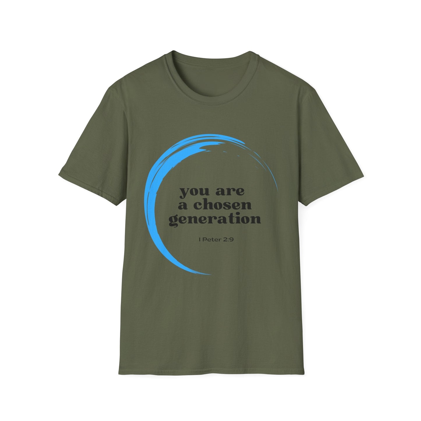 You are a Chosen Generation T-Shirt