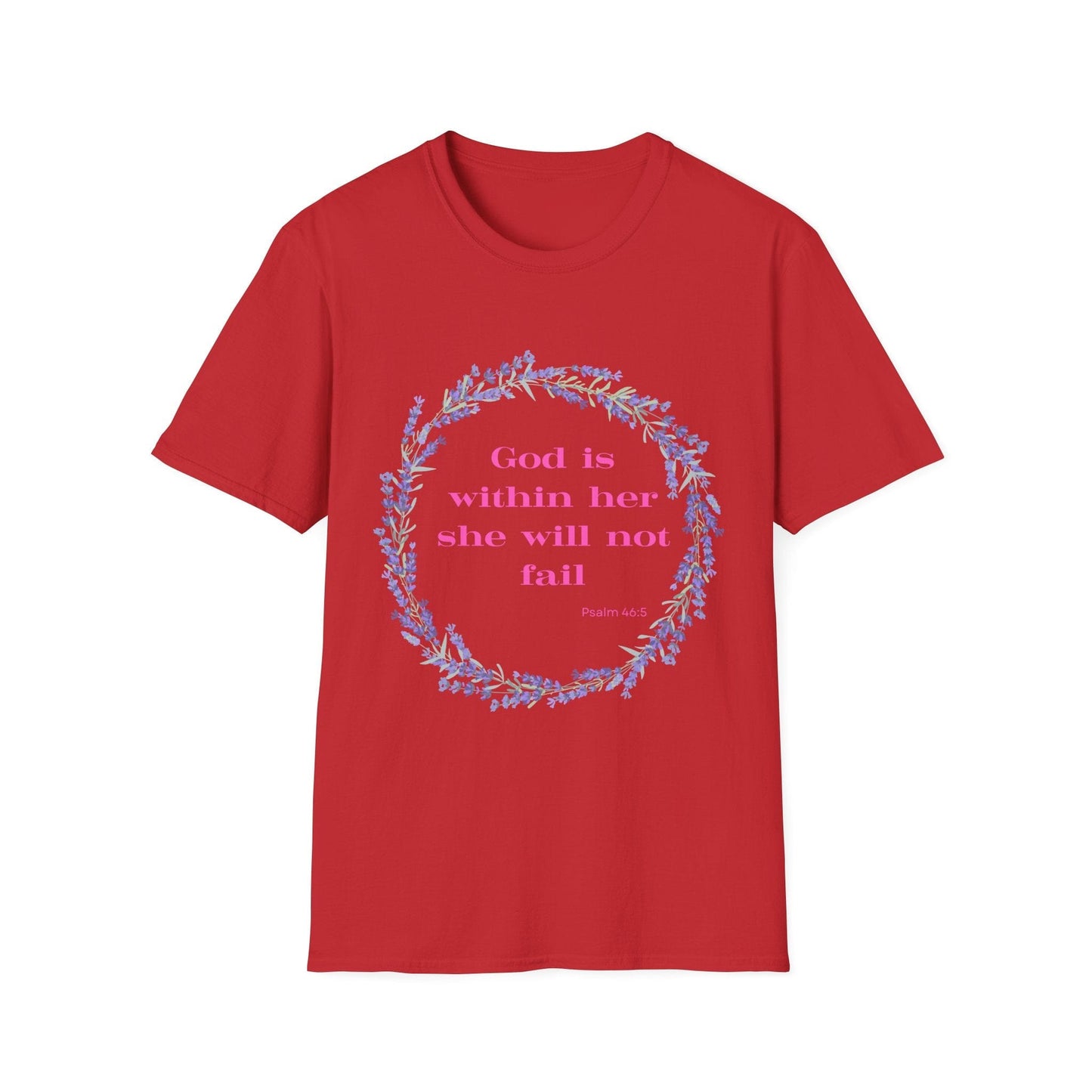 God Is Within Her She Will Not Fail T-Shirt