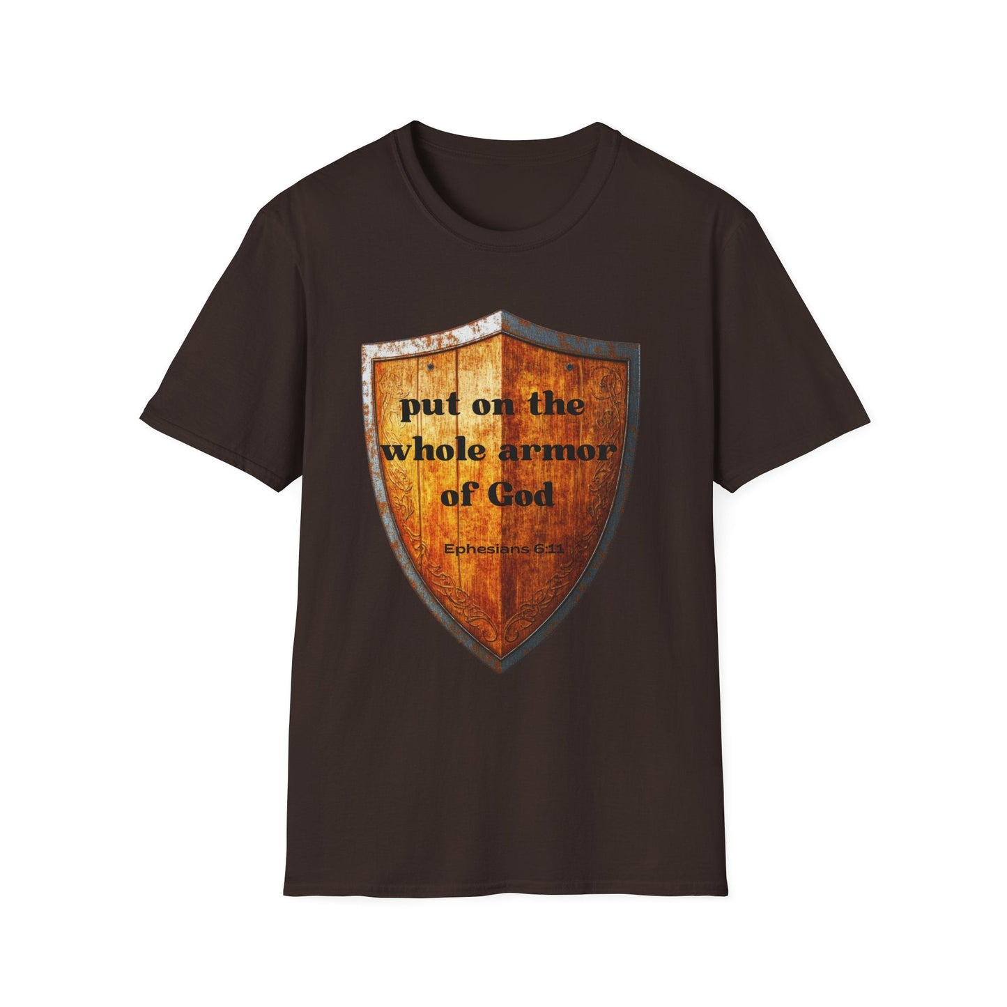 Put on The Whole Armor of God T-Shirt