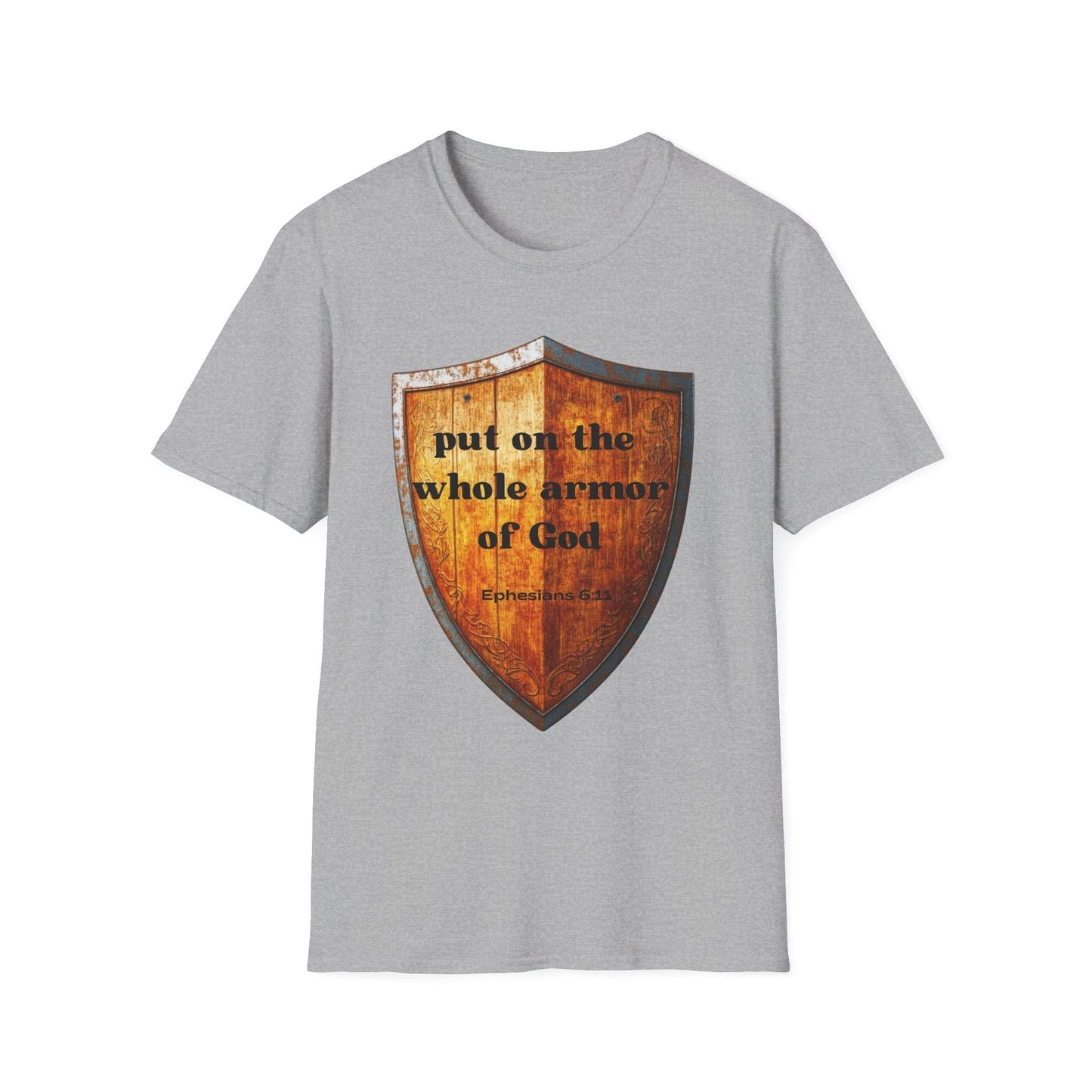 Put on The Whole Armor of God T-Shirt