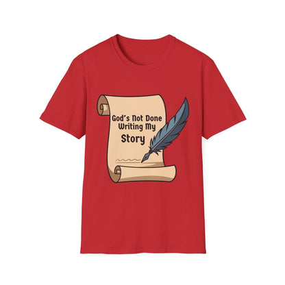 Mens God's Not Done Writing My Story T-Shirt