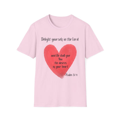 Delight Yourself In The Lord T-Shirt