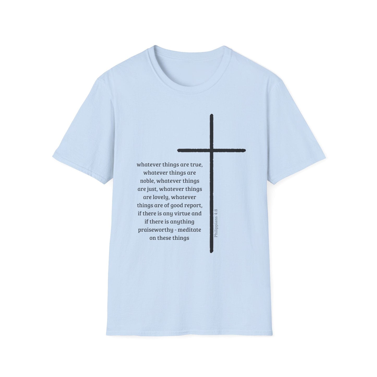 Whatever Things Are True T-Shirt