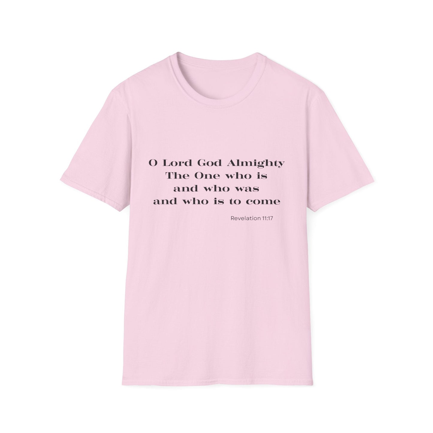 The One Who Is and Was and Is To come T-Shirt
