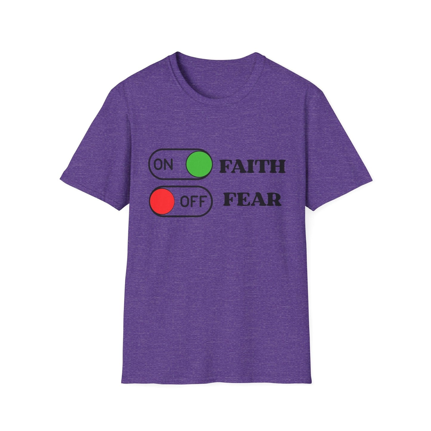 Faith On Fear Off T-Shirt