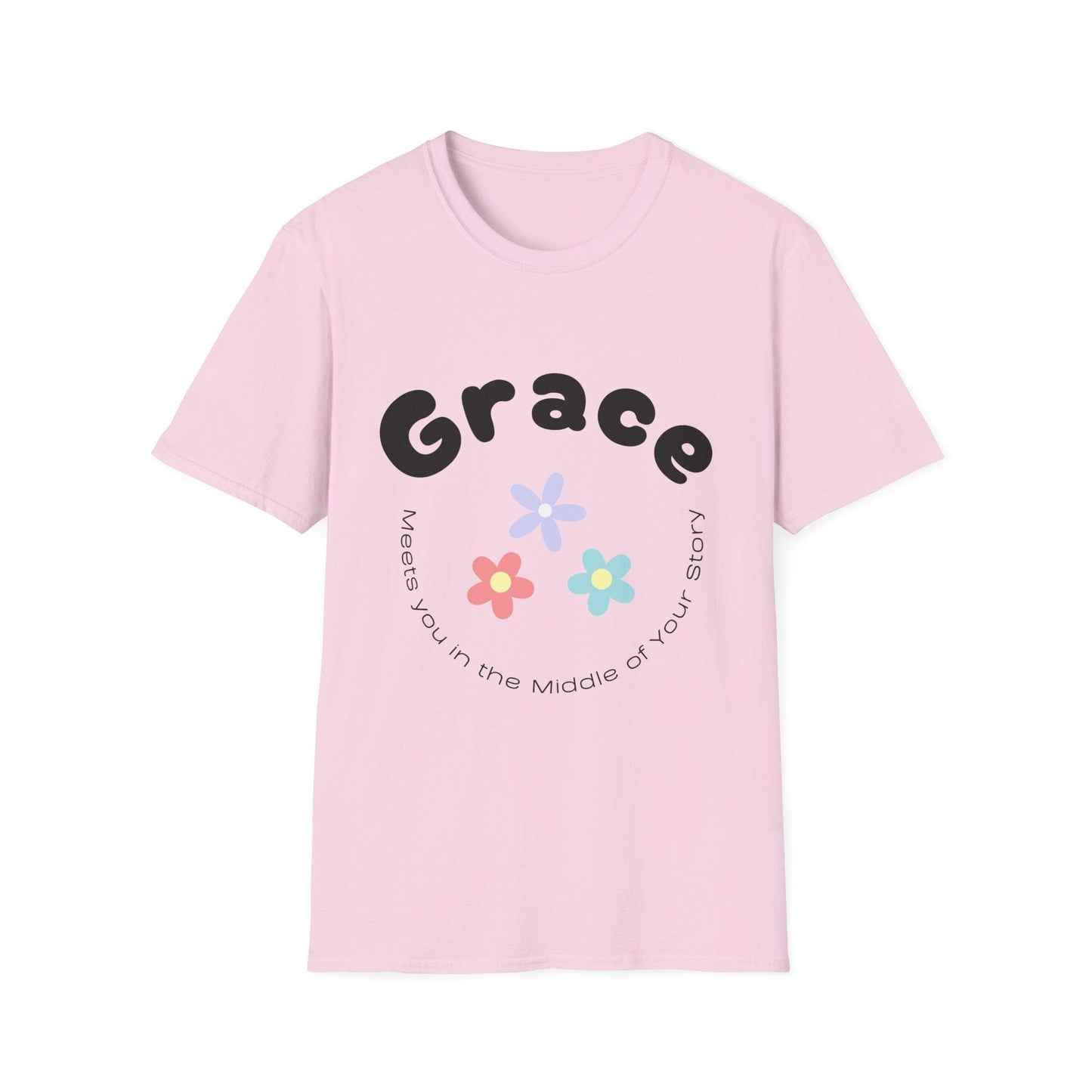 Grace Meets You In The Middle of Your Story T-Shirt