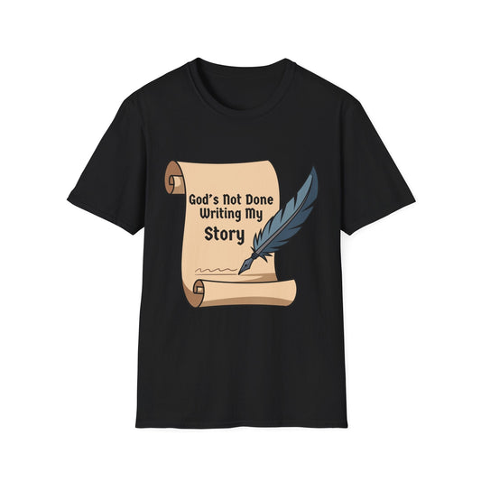 Mens God's Not Done Writing My Story T-Shirt