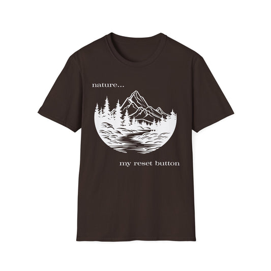 Nature is My Reset Button T-Shirt
