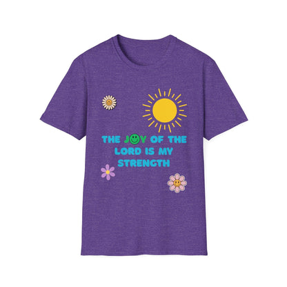 The Joy Of The Lord Is My Strength T-Shirt
