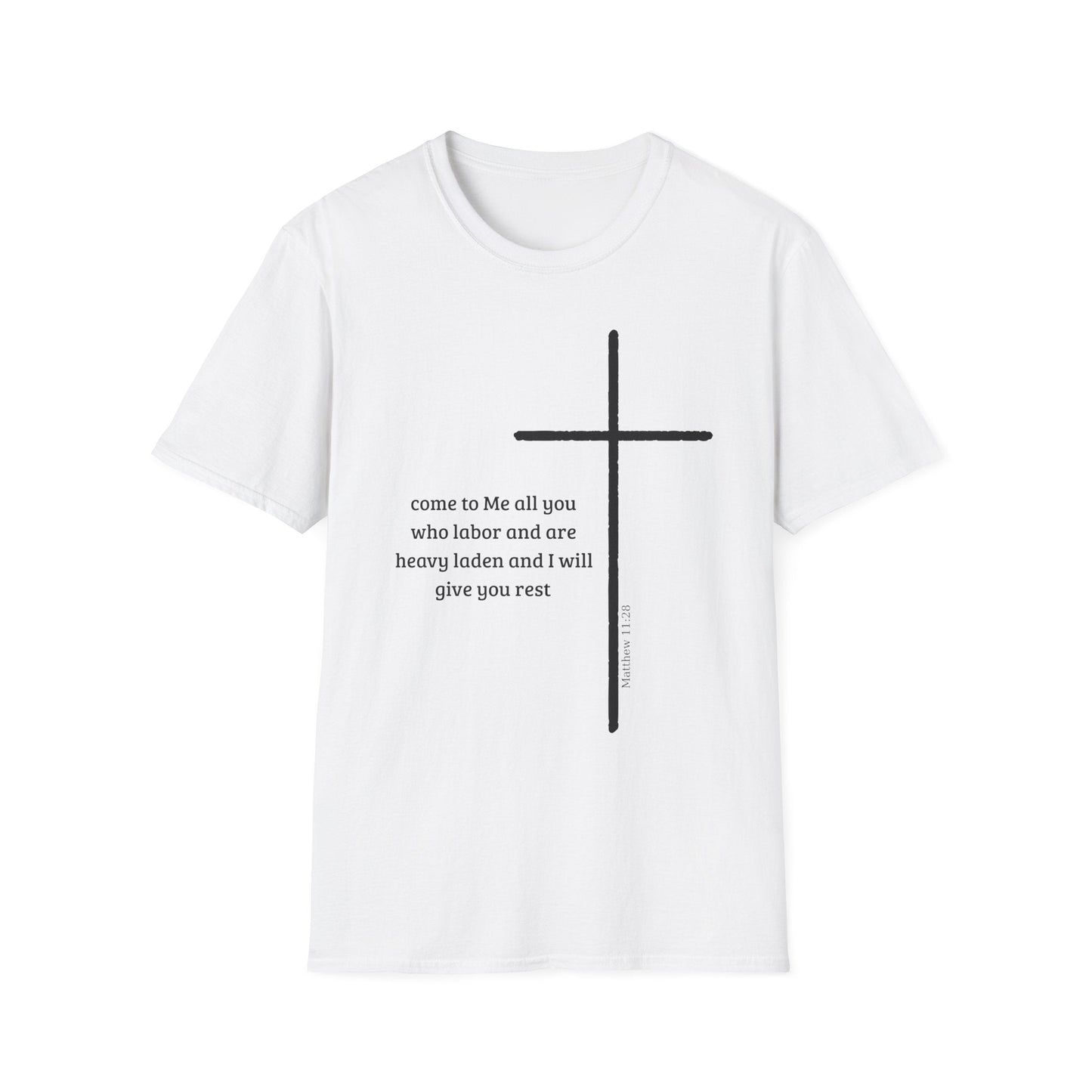 Come to Me All You Who Labor T-Shirt