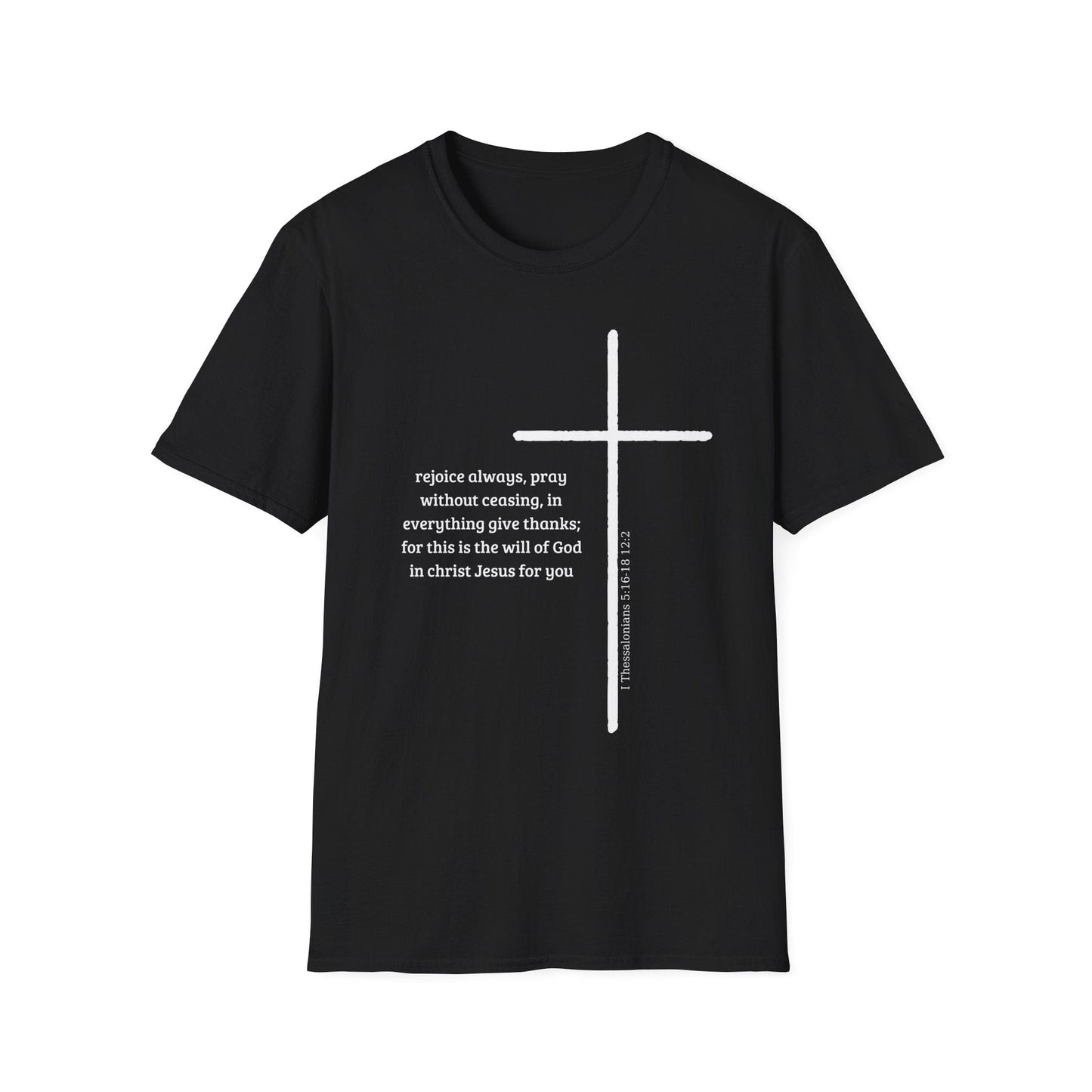 Rejoice Always Pray Without Ceasing T-Shirt