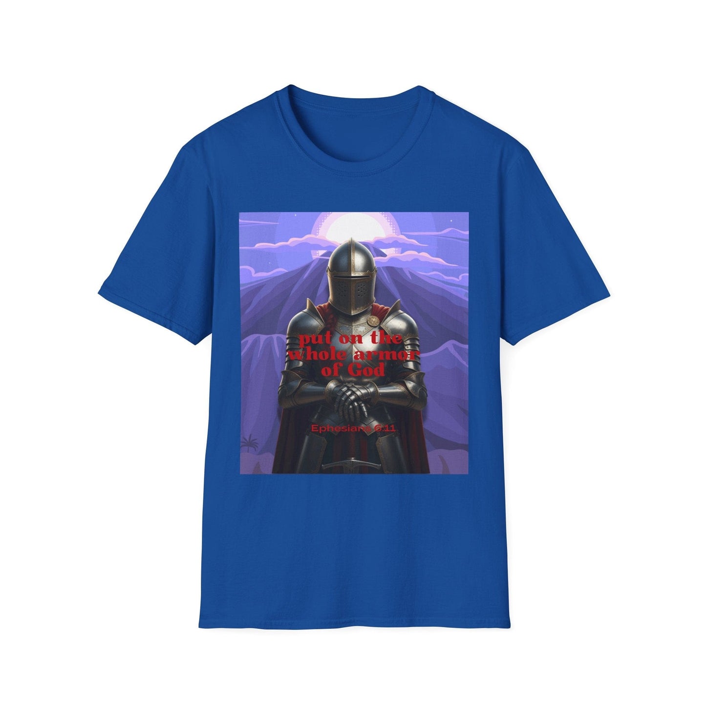 Put On The Whole Armor Of God T-Shirt