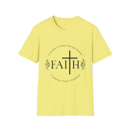 Faith Makes Things Possible T-Shirt