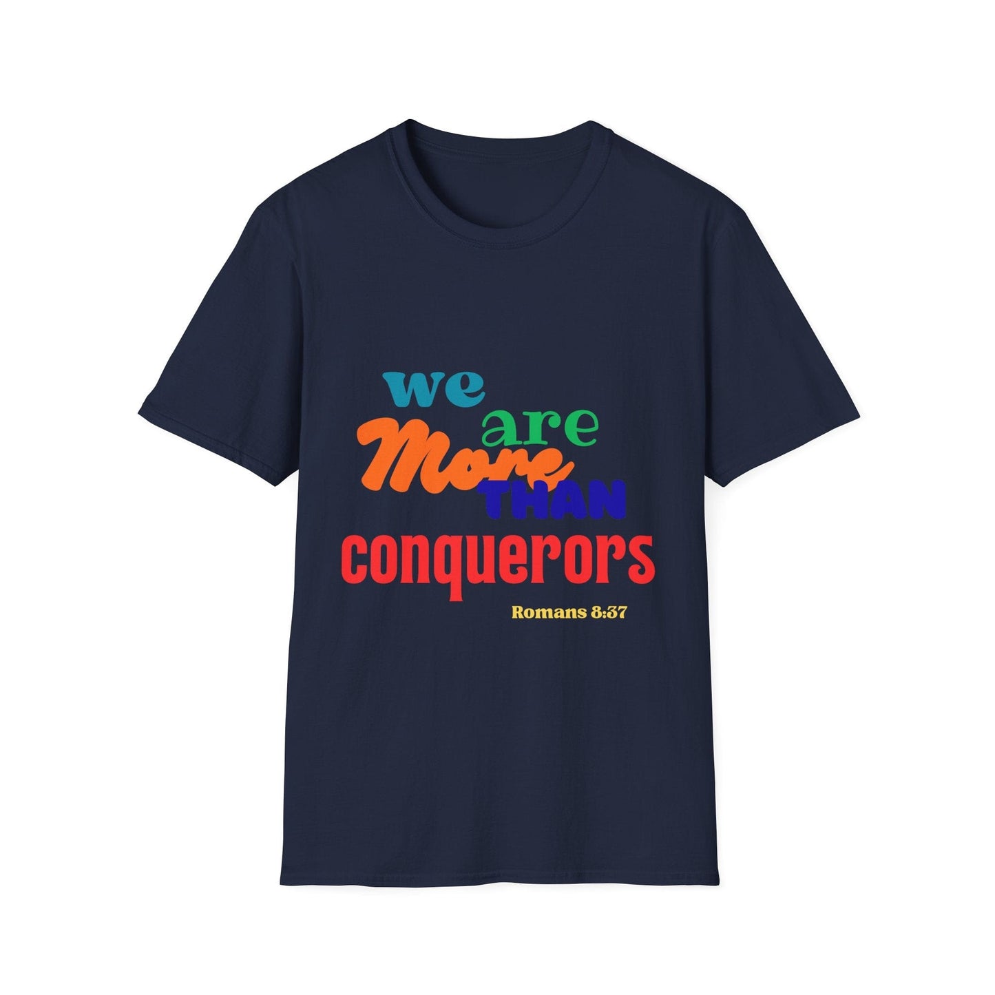 We are More than Conquerors T-Shirt