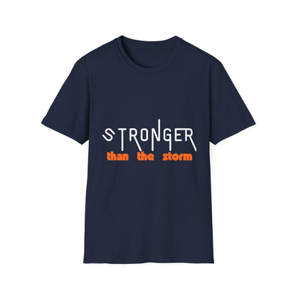 Stronger Than The Storm T-Shirt