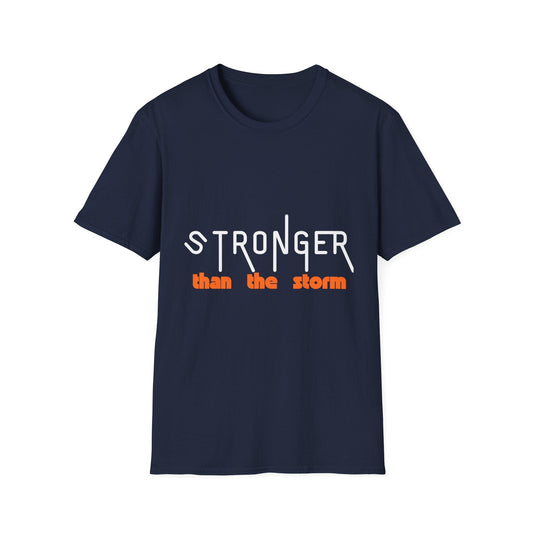 Stronger Than The Storm T-Shirt