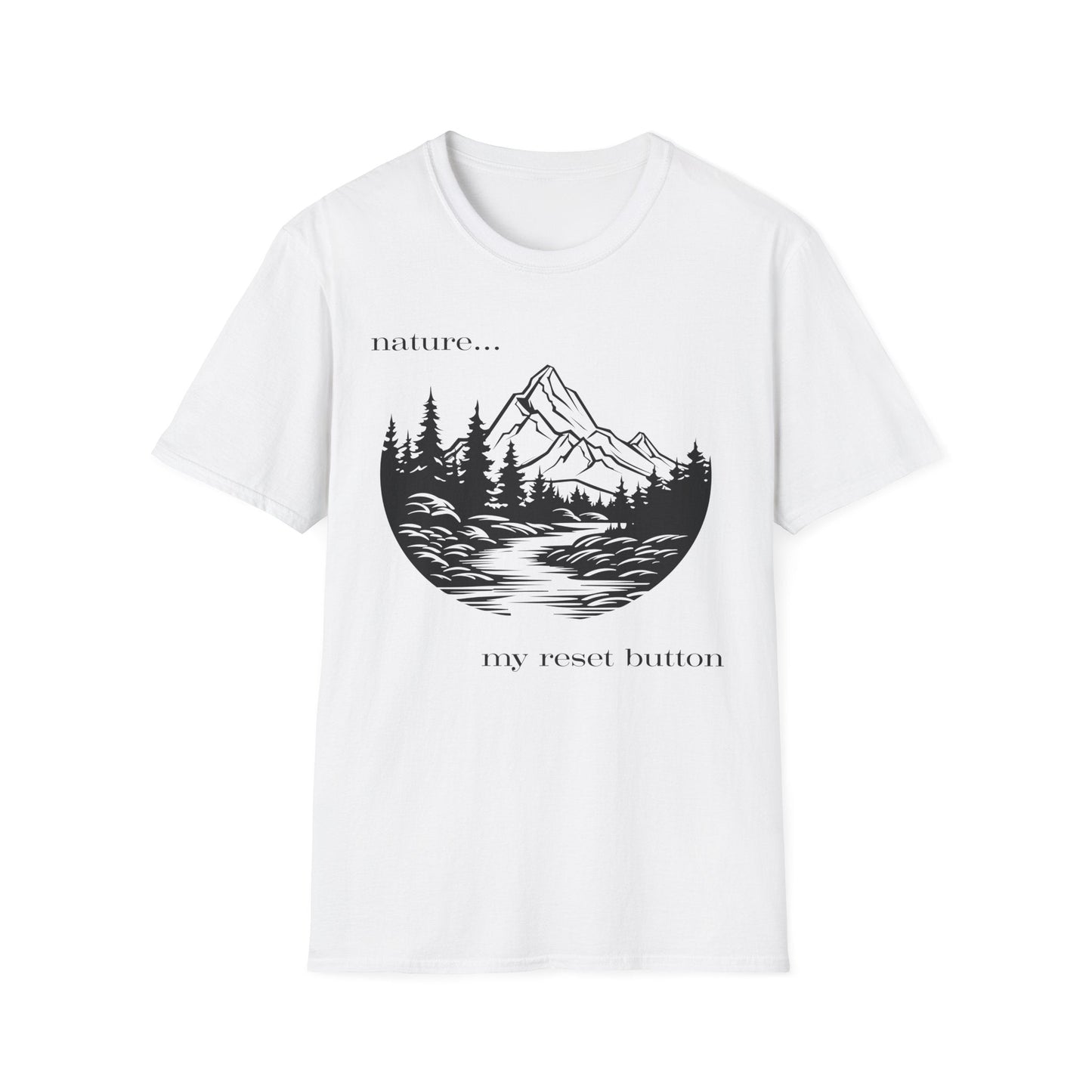 Nature is My Reset Button T-Shirt
