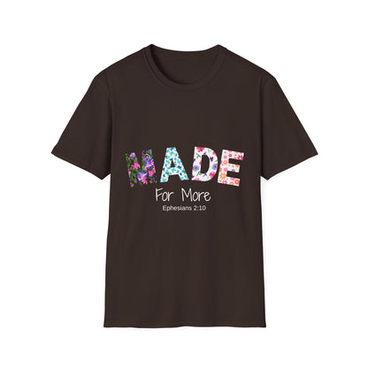 Made For More T-Shirt