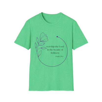 Worship the Lord In The Beauty Of Holiness T-Shirt