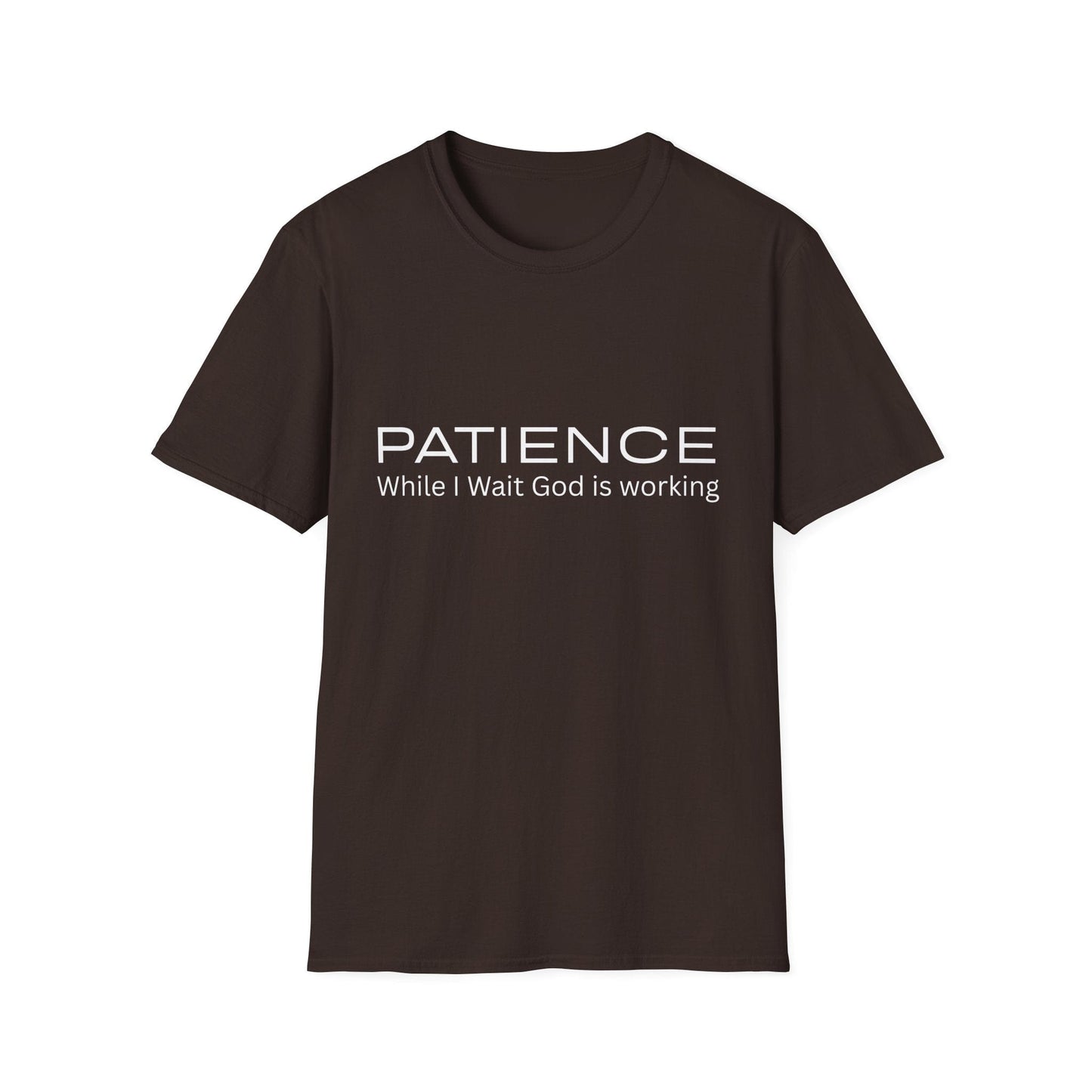 Patience While I Wait God Is Working T-Shirt