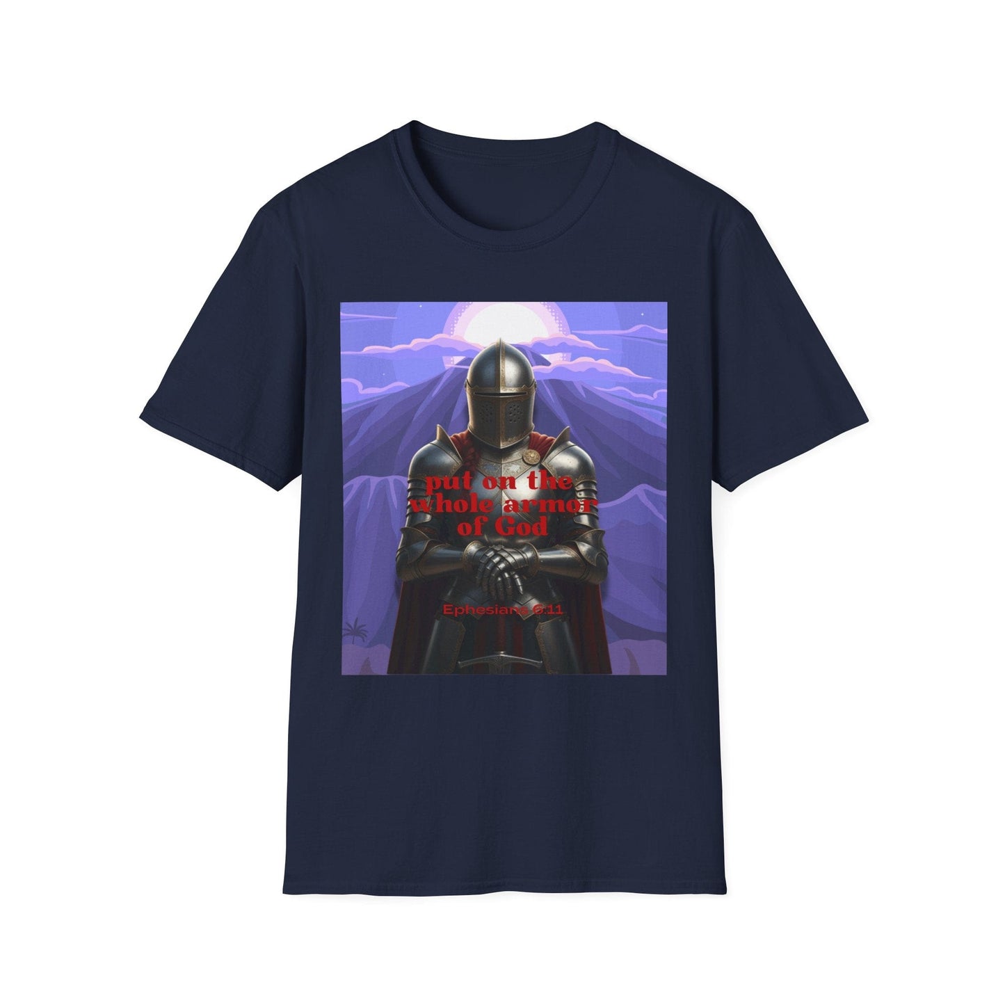 Put On The Whole Armor Of God T-Shirt
