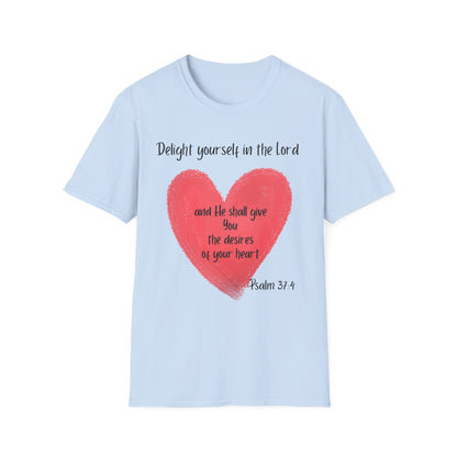 Delight Yourself In The Lord T-Shirt
