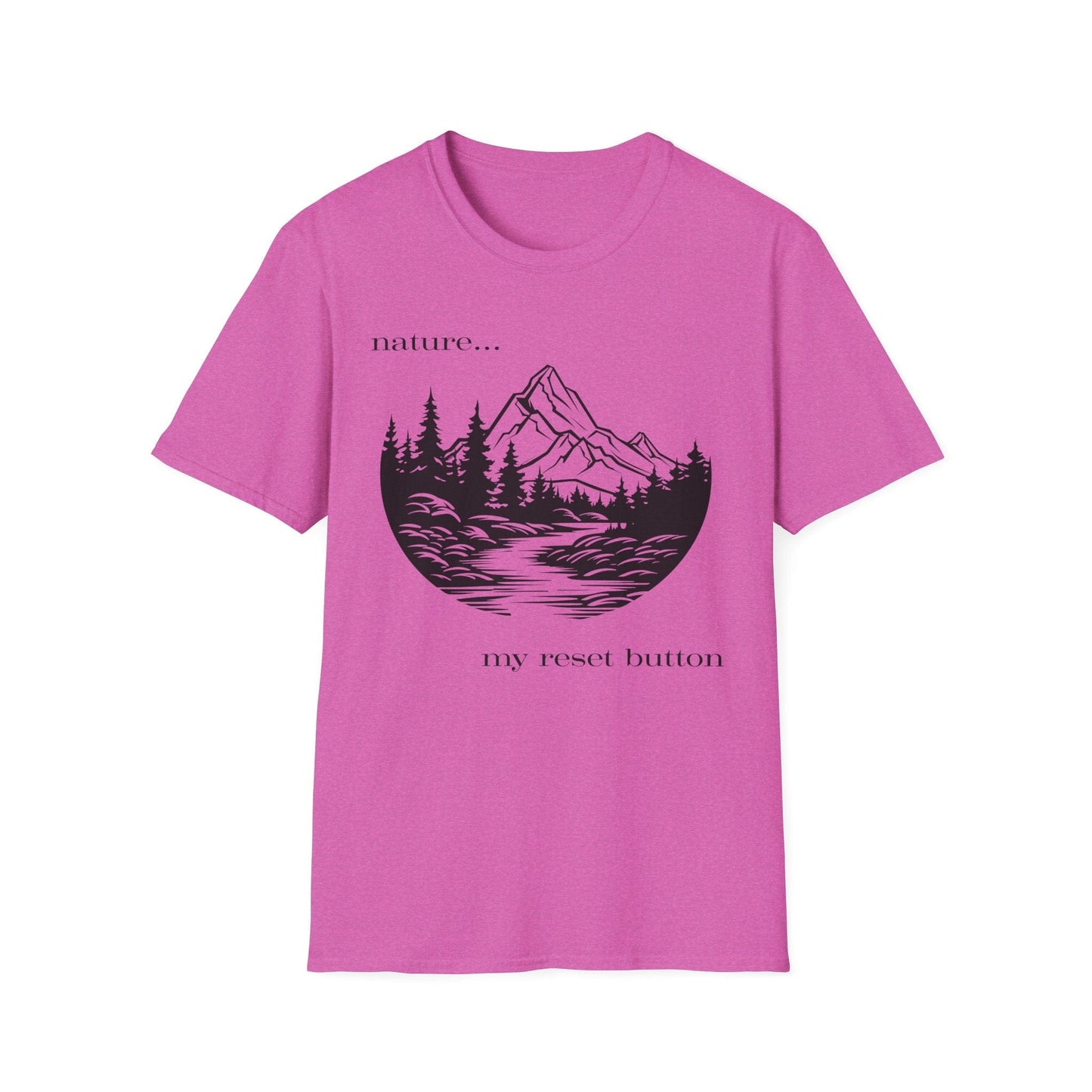 Nature is My Reset Button T-Shirt
