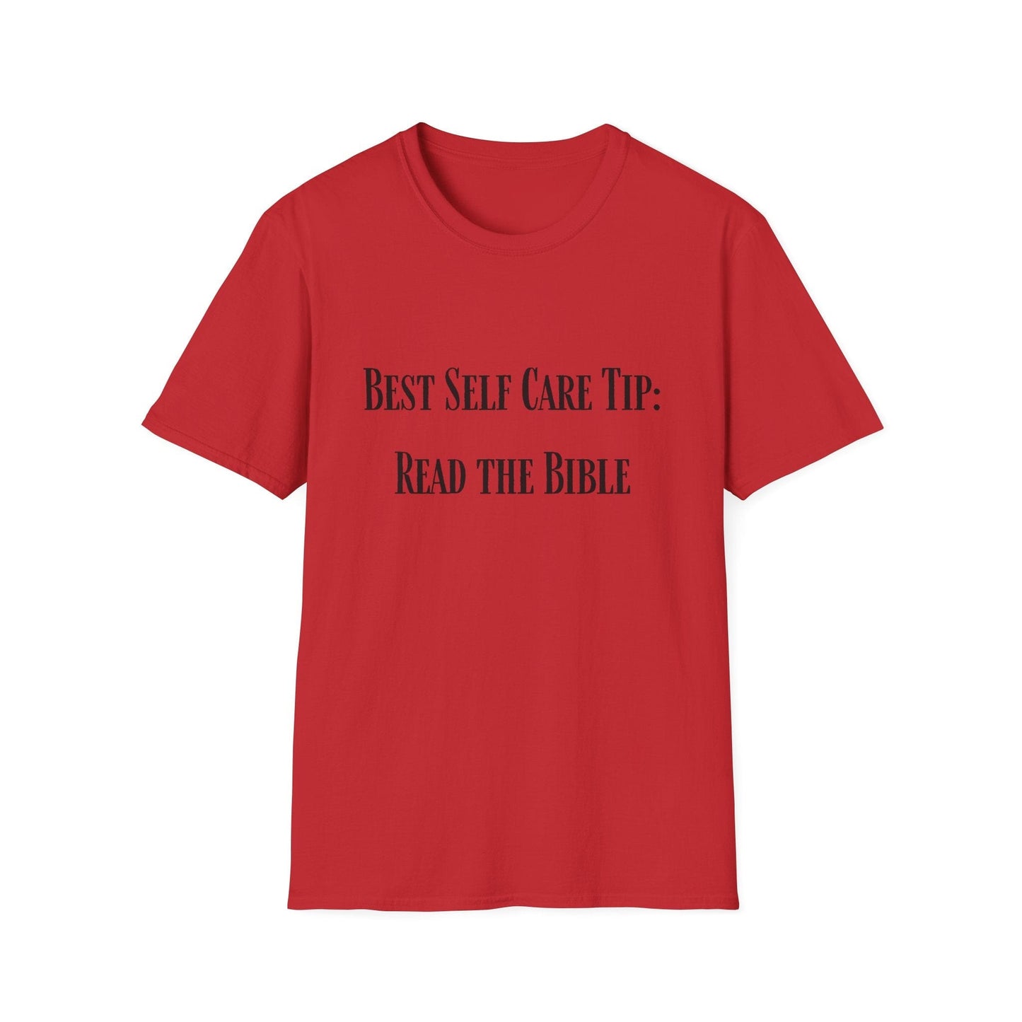 Best Self Care Tip T-Shirt
