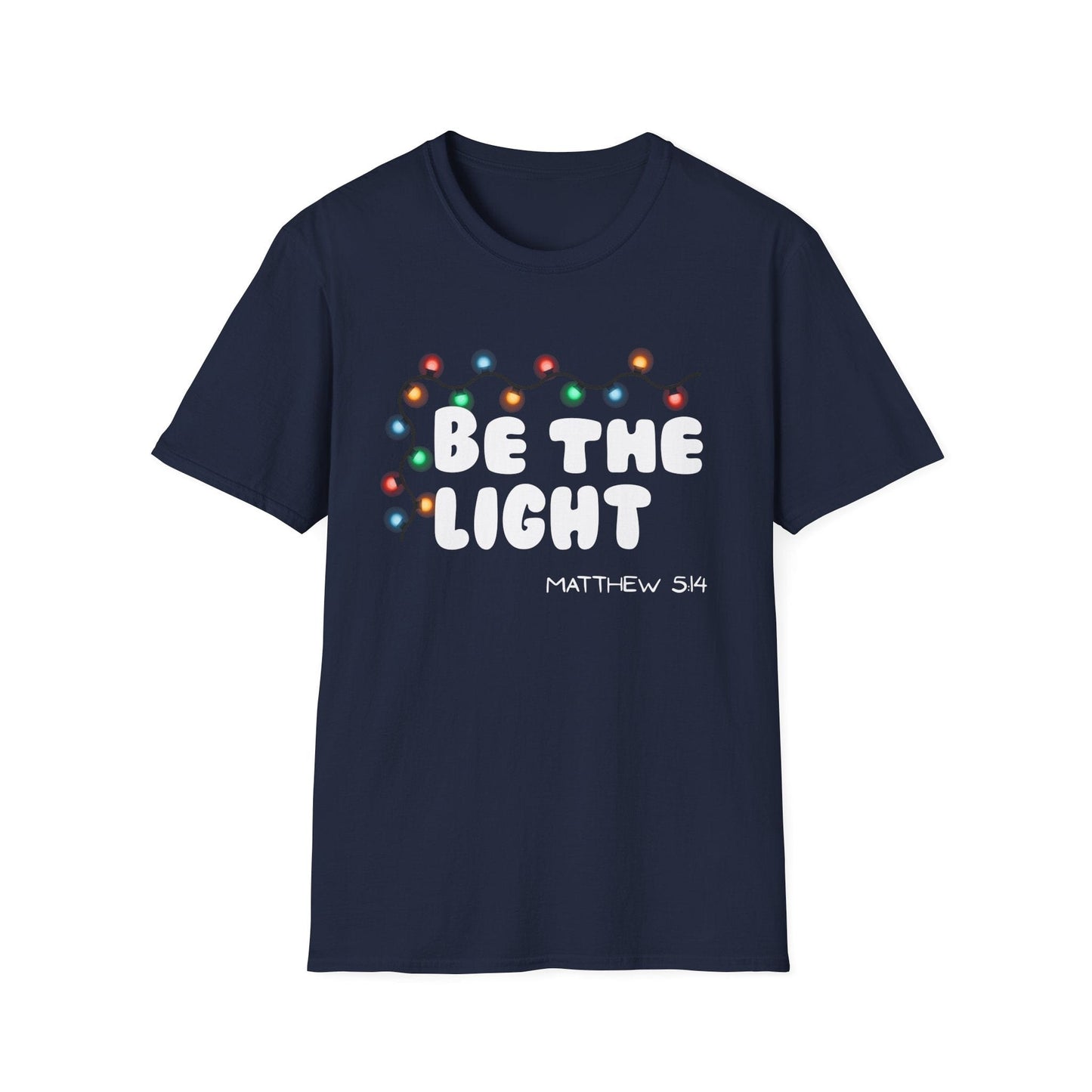 Be the Light T-Shirt